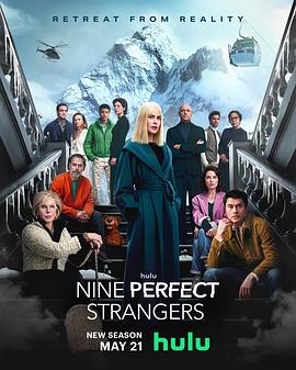 麻豆91《九个完美陌生人 第二季 Nine Perfect Strangers Season 2》免费在线观看